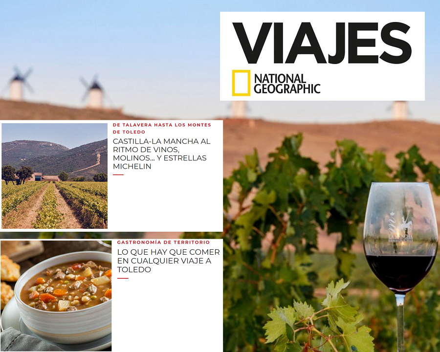 'Viajes National Geographic' ensalza a La Mancha como magnífico destino (eno)turístico