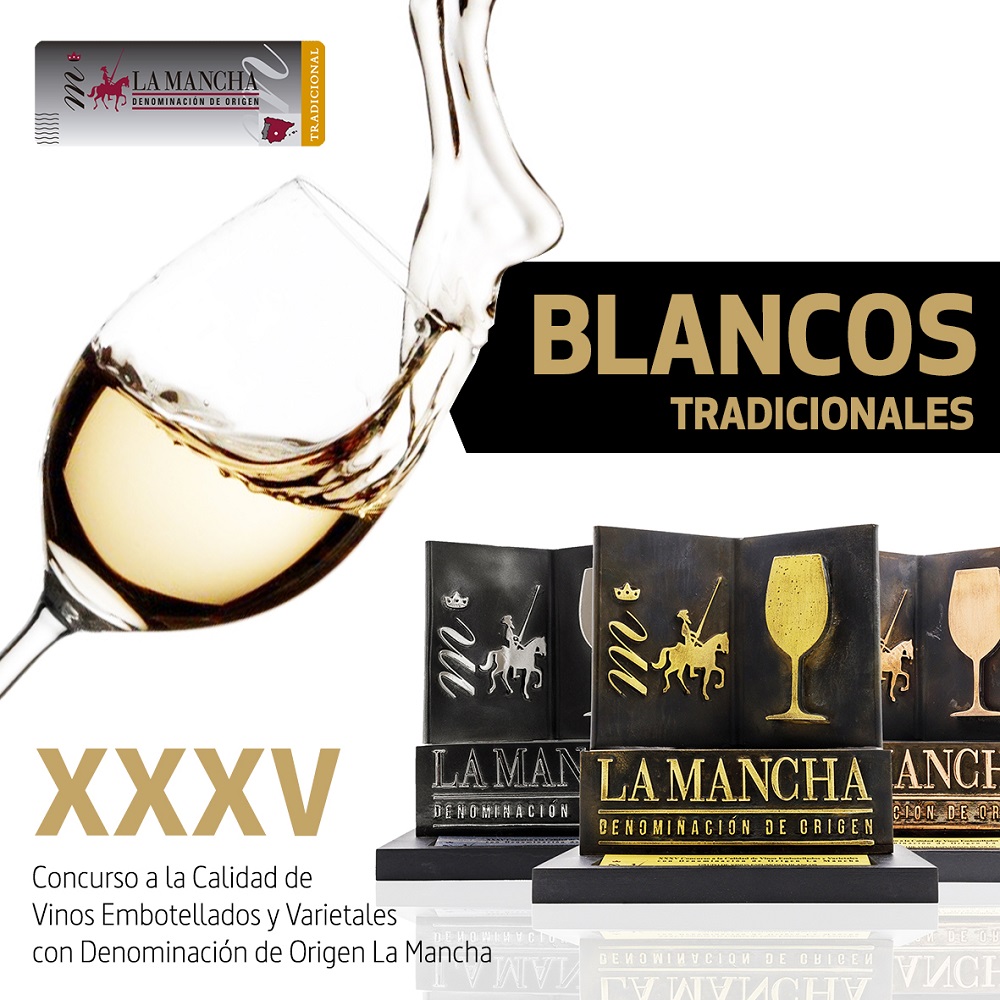 Vinos Blancos Tradicionales XXXV Premios a la Calidad DO La Mancha