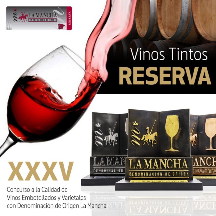 Vinos Reserva XXXV Premios a la Calidad DO La Mancha Vinos Reserva XXXV Premios a la Calidad DO La Mancha
