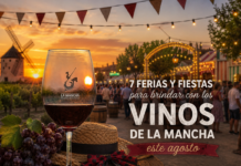 Agosto en La Mancha: 7 ferias y fiestas para brindar con vino 7 ferias y fiestas de La Mancha en agosto.